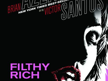 Filthy Rich HC, Signed by Brian Azzarello! Online Sale