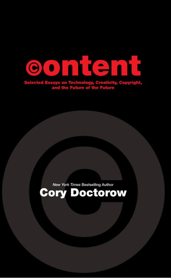 Content Softcover, signed by Cory Doctorow! For Discount