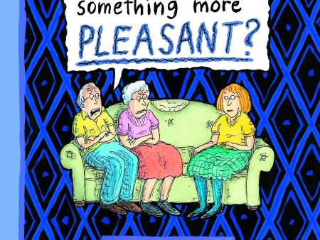 Can t We Talk About Something More Pleasant SC, Signed by Roz Chast! Online now