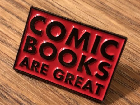 Comics Are Great Enamel Pin on Sale